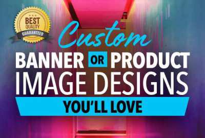 I will do any website banner ads, web banners, or image editing