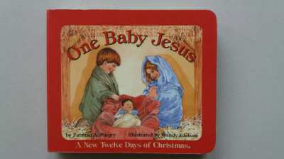 One Baby Jesus - A New Twelve Days of Christmas