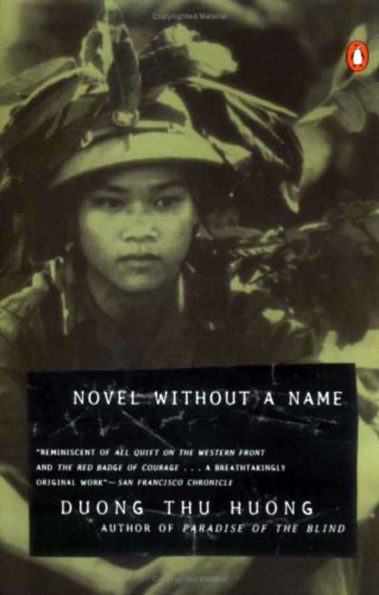 Novel without a Name by Duong Thu Huong..... 