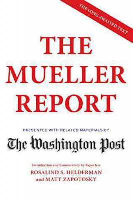 The Mueller Report by The Washington Post..