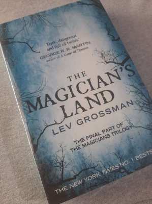 Lev Grossman - The Magician's Land 