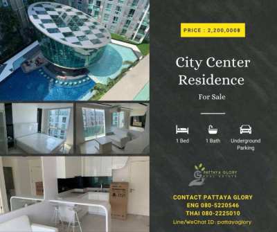 City Center Residence For Sale 2,200,000฿