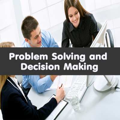 หลักสูตร Problem Solving and Decision Making (อบรม 13 ก.ย. 65)