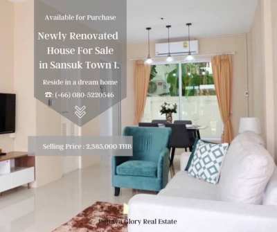 Newly Renovated House For Sale in Sansuk Town 1. 