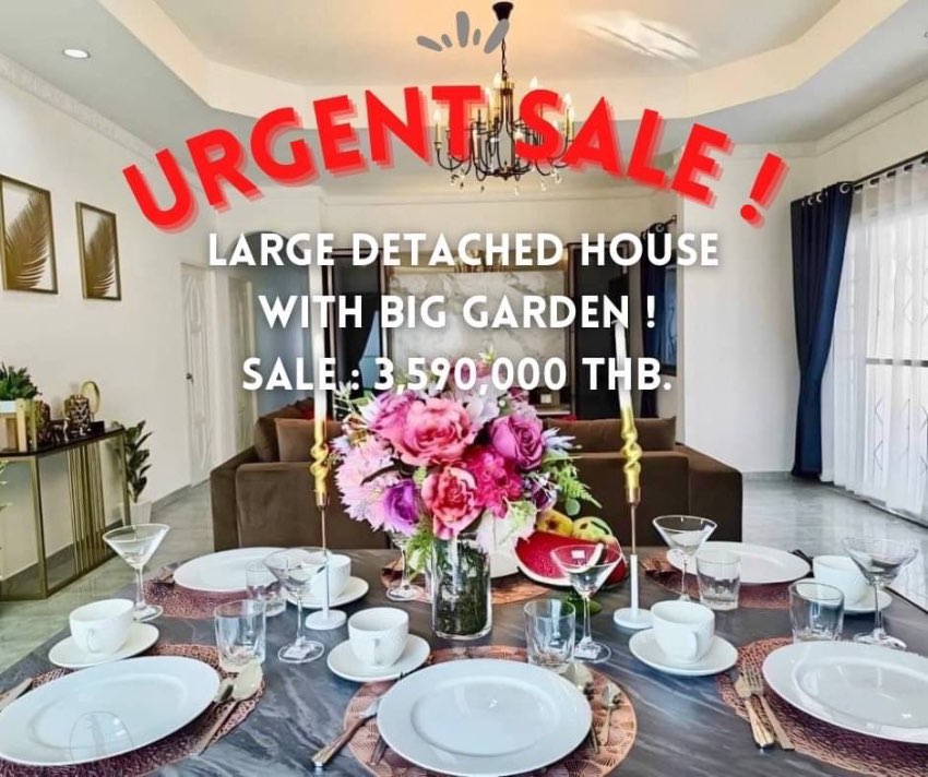 Large detached house with big garden !  Sale : 3,590,000 THB. 