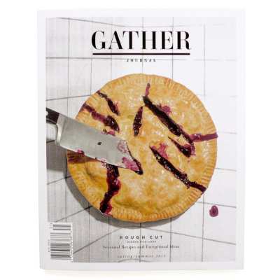 Gather Journal: Issue 3, Spring/Summer 2013, Rough Cut