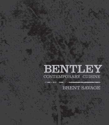 Bentley: Contemporary Cuisine