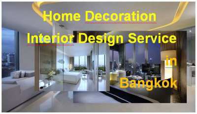 Home Decoration and Interior Design Service in Bangkok Thailand   