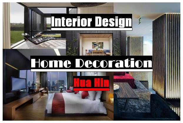 Home Decoration & Interior Design Service in Hua Hin, Cha Am, Pranburi