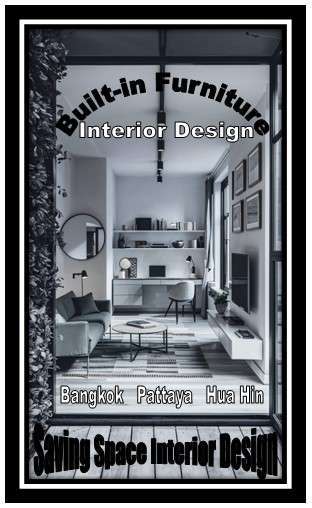 Home Built-in Furniture SAVING SPACE INTERIOR DESIGN Hua Hin  Cha Am  