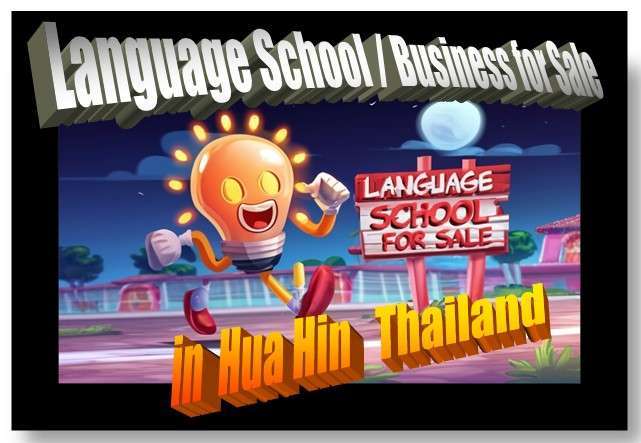 Business for Sale :  Language school for sale in Hua Hin Thailand    