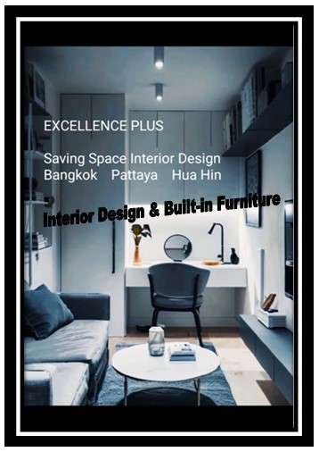 EXCELLENCE PLUS Interior Design DECORATION  BUILT-IN FURNITURE Bangkok